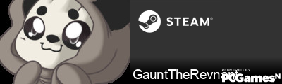 GauntTheRevnant Steam Signature
