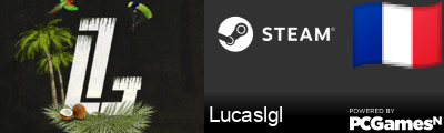 Lucaslgl Steam Signature