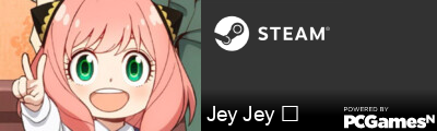 Jey Jey ᵜ Steam Signature