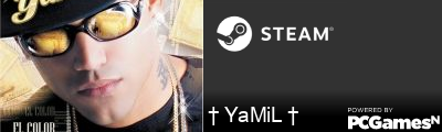 † YaMiL † Steam Signature