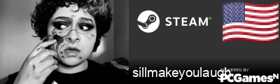 sillmakeyoulaugh Steam Signature