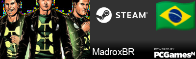MadroxBR Steam Signature