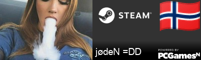 jødeN =DD Steam Signature