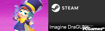 Imagine DraGUNs Steam Signature