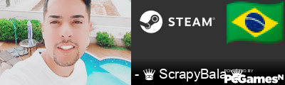 - ♛ ScrapyBala ♛ Steam Signature