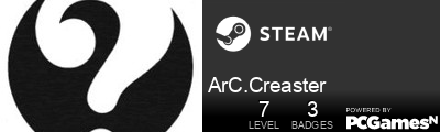 ArC.Creaster Steam Signature
