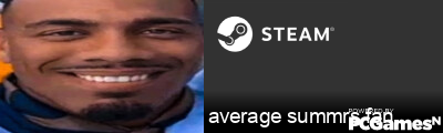 average summrs fan Steam Signature