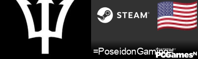 =PoseidonGaming= Steam Signature