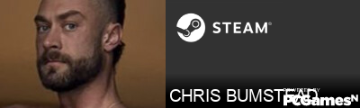 CHRIS BUMSTEAD Steam Signature