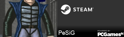 PeSiG Steam Signature