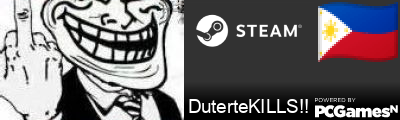 DuterteKILLS!! Steam Signature