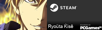 Ryoüta Ḱisê Steam Signature