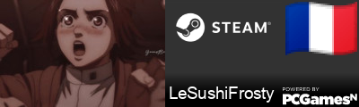 LeSushiFrosty Steam Signature