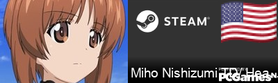 Miho Nishizumi TD/ Heavy,light Steam Signature