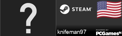 knifeman97 Steam Signature