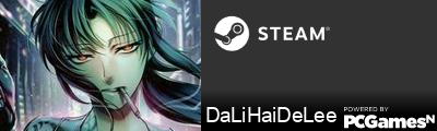 DaLiHaiDeLee Steam Signature