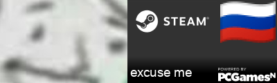 excuse me Steam Signature