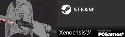 Xenocrisisツ Steam Signature