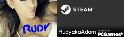 RudyαkαAdαm Steam Signature