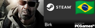 Birk Steam Signature