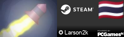 ✪ Larson2k Steam Signature