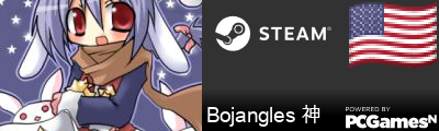 Bojangles 神 Steam Signature