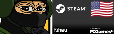 Kihau Steam Signature