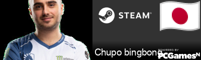 Chupo bingbong Steam Signature