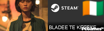 BLADEE TE KECSKE Steam Signature