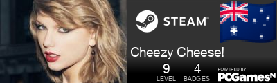 Cheezy Cheese! Steam Signature
