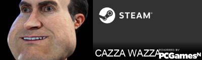 CAZZA WAZZA Steam Signature