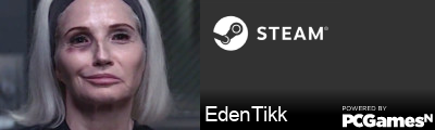 EdenTikk Steam Signature