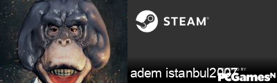 adem istanbul2007 Steam Signature