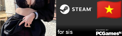 for sis Steam Signature