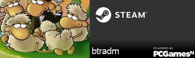 btradm Steam Signature