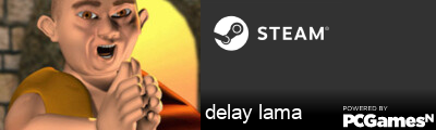 delay lama Steam Signature