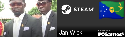 Jan Wick Steam Signature