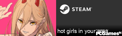 hot girls in your area Steam Signature