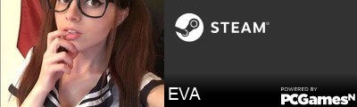 EVA Steam Signature