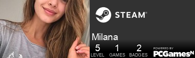 Milana Steam Signature