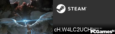cH.W4LC2UCH|~ Steam Signature