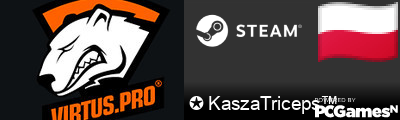 ✪ KaszaTriceps™ Steam Signature