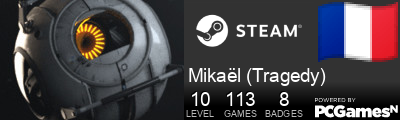 Mikaël (Tragedy) Steam Signature
