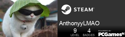 AnthonyyLMAO Steam Signature