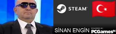 SİNAN ENGİN Steam Signature