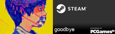 goodbye Steam Signature