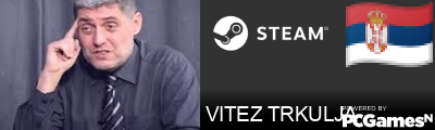 VITEZ TRKULJA Steam Signature