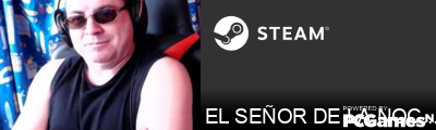 EL SEÑOR DE LA NOCHE Steam Signature