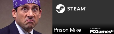 Prison Mike Steam Signature