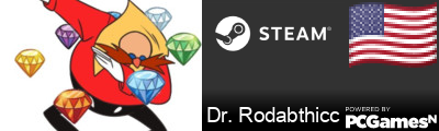 Dr. Rodabthicc Steam Signature
